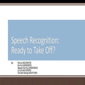 Speech recognition: ready to take off?