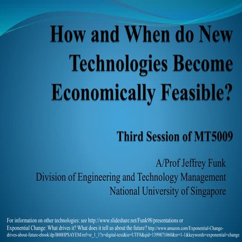 How and When do New Technologies Become Economically Feasible
