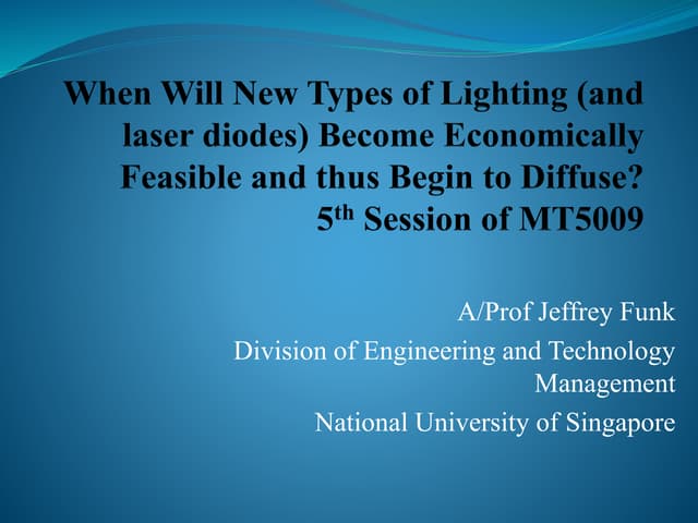 Lighting, Lasers, and Their Econoimcs