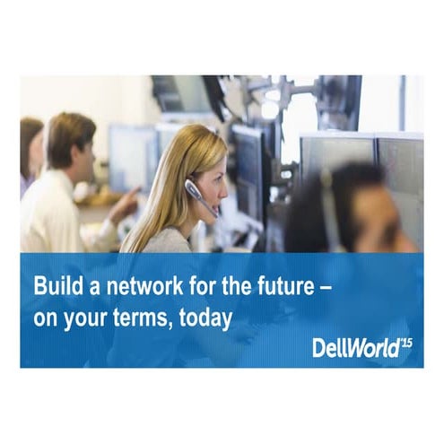 Build the network of the future on your terms today
