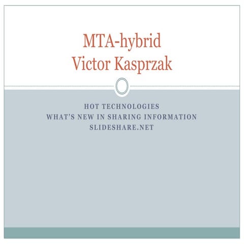 Mta hybrid slideshare