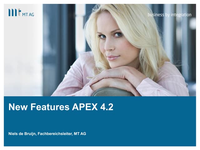 MT AG New Features APEX 4.2