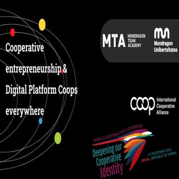 Collective Entrepreneurship & Digital Platform Coops. MTA world. ICA ...