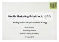  Mobile Marketing Priorities for 2013 