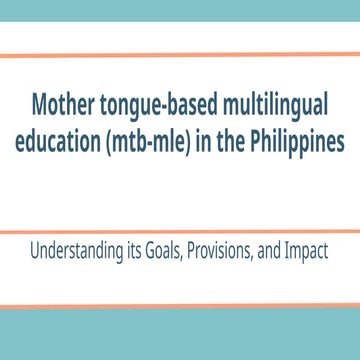 Mother Tongue-Based Multilingual Education in the Philippines | PDF