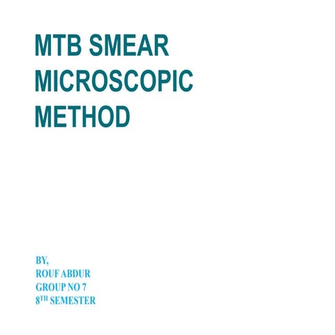 Mycobacterium tuberculosis smear microscopy