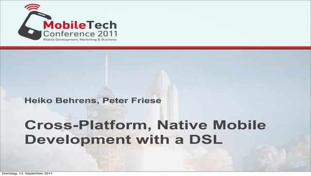 Cross-Platform, Native Mobile Development with a DSL