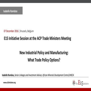 New industrial policy and manufacturing: what trade policy options?