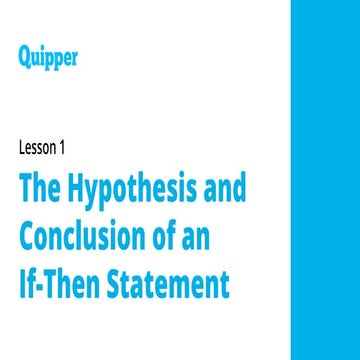 The Hypothesis and Conclusion of an If-t