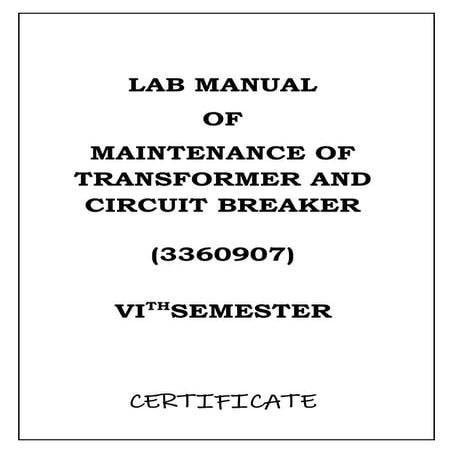 MTCB lab manual.docx   Maintenance of transformer and Circuit Breaker B