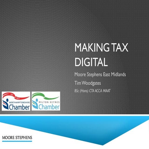 MTD-1_presentation_-_Moore_Stephens.pptx