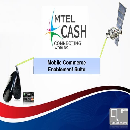 Mtel Cash Mobile Commerce Suite