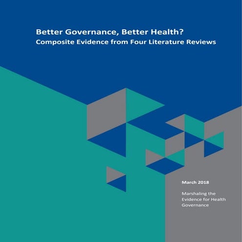 Better Health? Composite Evidence from Four Literature Reviews