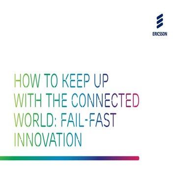 How To Keep Up With The Connected World: Fail-Fast Innovation