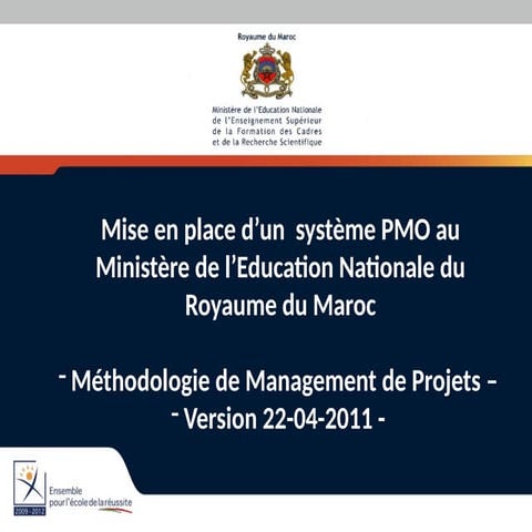 Méthodologie de management de projet V1.1 avril 2011_Améliorée.pptx
