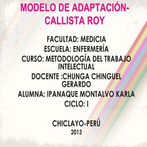 Callista Roy: Modelo de Adaptacion