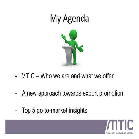 Go-to-market planning, MTIC