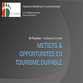Métiers et Opportunités en Tourisme...
