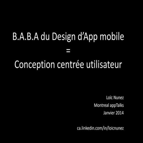 Mtl apptalks   ux mobile et ucd - janvier 2014
