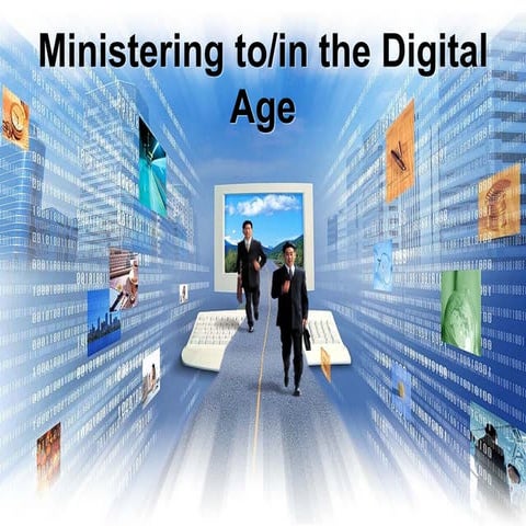 Mtm Ministering To The Digital Age
