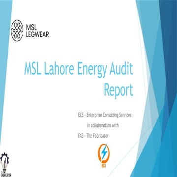 Comprehensive Energy Audit Report for MSL Lahore by ECS & The ...