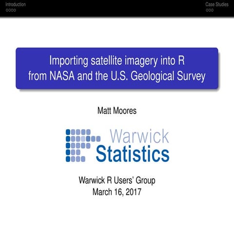 Importing satellite imagery into R from NASA and the U.S. Geological Survey