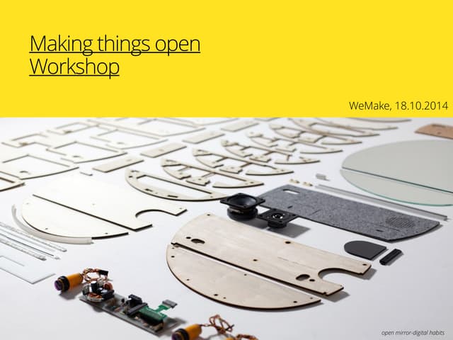 Making Things Open
