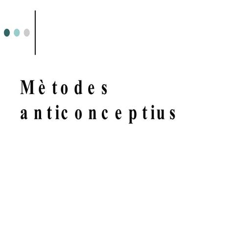 Mètodes Anticonceptius