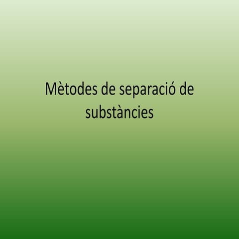 Mètodes de separació