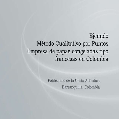 Ejemplo Método cualitativo por puntos