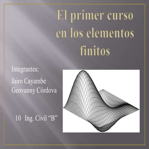 Método de elementos finitos introduccion e historia