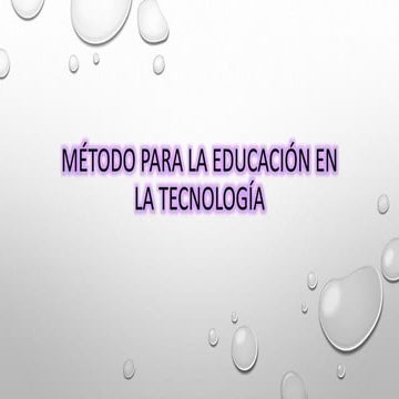Método para la educación en la tecnología