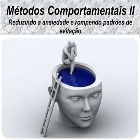 Métodos Comportamentais 