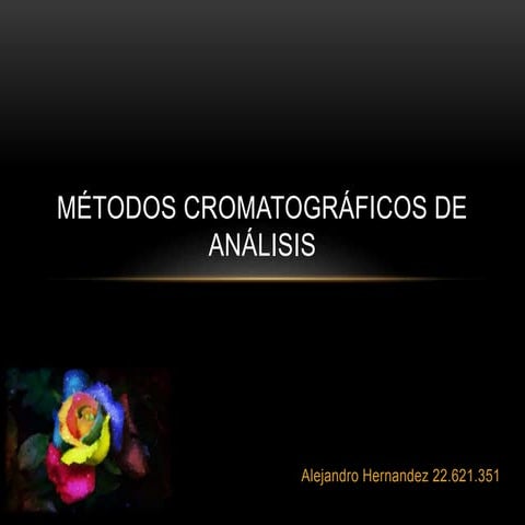 Métodos cromatográficos de análisis