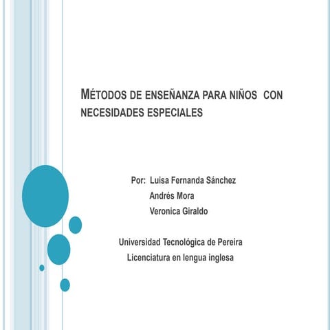 Métodos de enseñanza para niños  con necesidades especiales 1