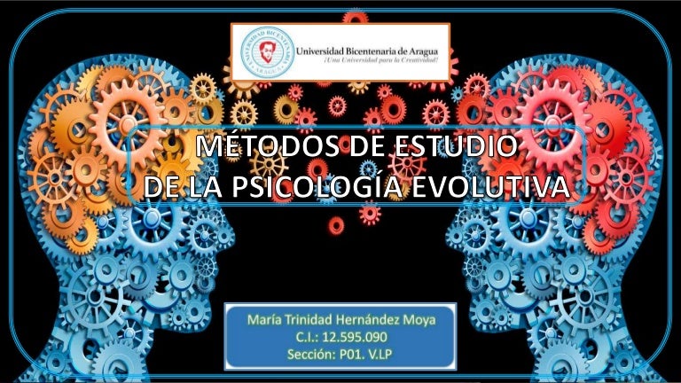 Métodos de estudio de la psicología evolutiva