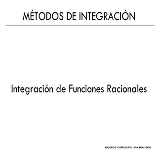 Integración de Funciones Racionales