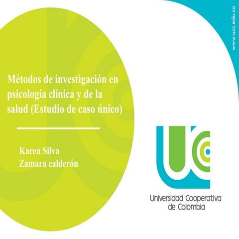 Métodos de investigación en psicología clínica y de la salud (estudio de caso...