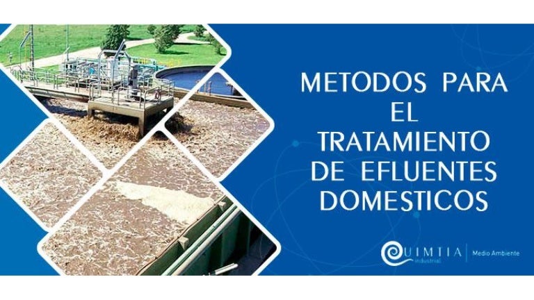 Métodos para el tratamiento de efluentes domésticos