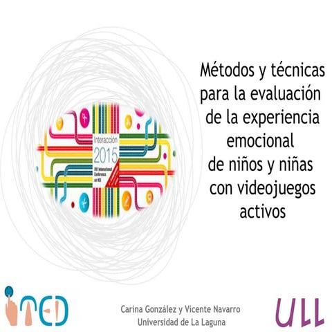 Métodos y técnicas de evaluación emocional para niños y niñas en videojuegos ...
