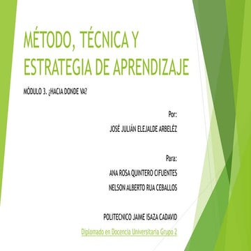 Método, técnica y estrategia de aprendizaje