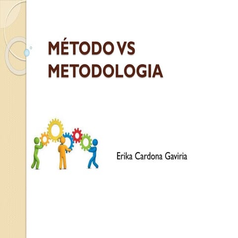 Método vs metodologia presentación