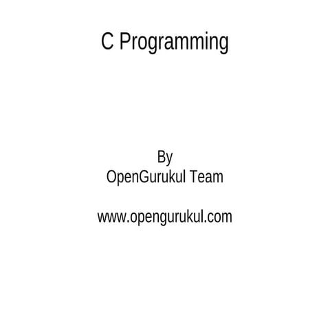OpenGurukul : Language : C Programming | PPT
