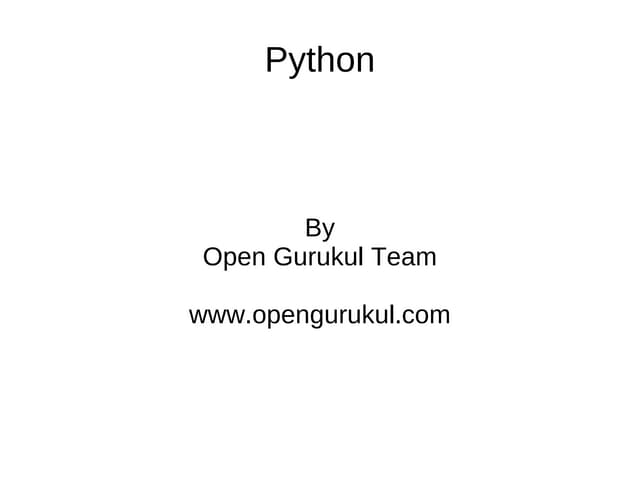 OpenGurukul : Language : Python | PPT