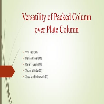 Versatility of Packed Column over Plate Column 