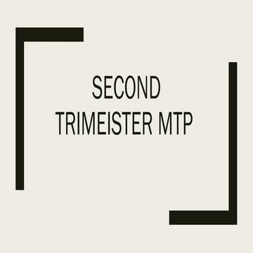 MTP 2 nd trimester swetha.ppt for Pg stdnts | PPTX