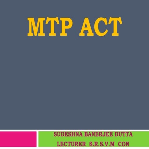 MTP ACT