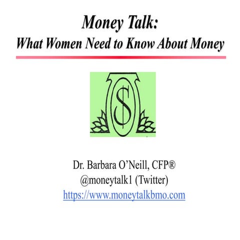 Money Talk-What Women Need to Know About Money