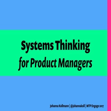 Systems Thinking  for Product Managers