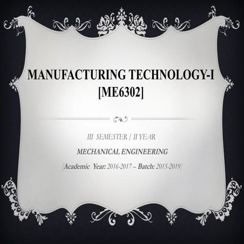 Manufacturing process for engineering PPT